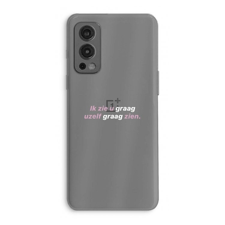 uzelf graag zien: OnePlus Nord 2 5G Transparant Hoesje
