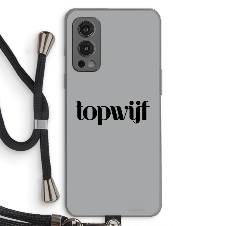 Topwijf Grijs Zwart: OnePlus Nord 2 5G Transparant Hoesje met koord