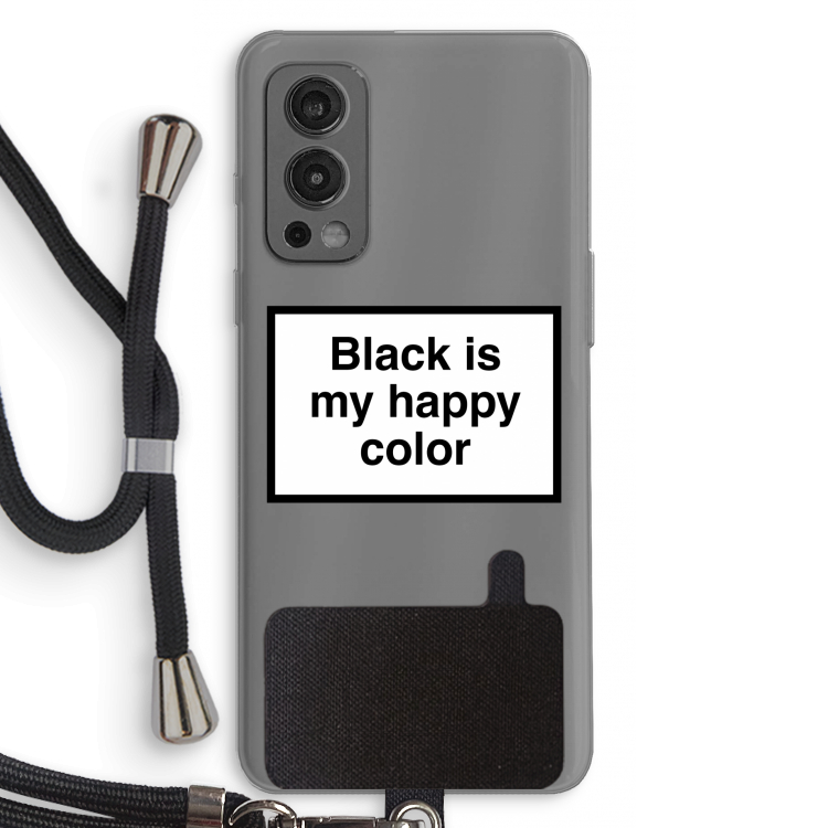 Black is my happy color: OnePlus Nord 2 5G Transparant Hoesje met koord