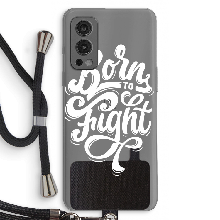 Born to Fight: OnePlus Nord 2 5G Transparant Hoesje met koord