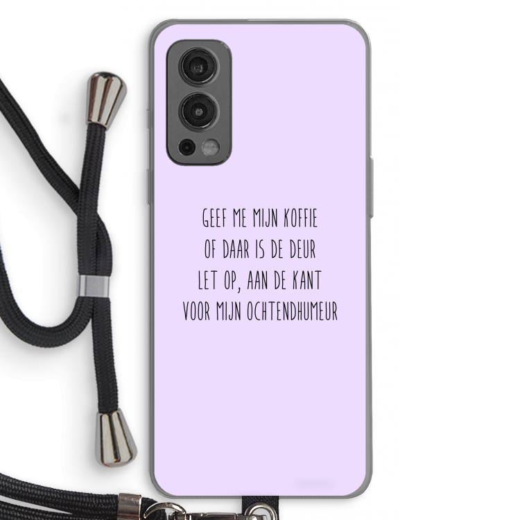 Ochtendhumeur: OnePlus Nord 2 5G Transparant Hoesje met koord