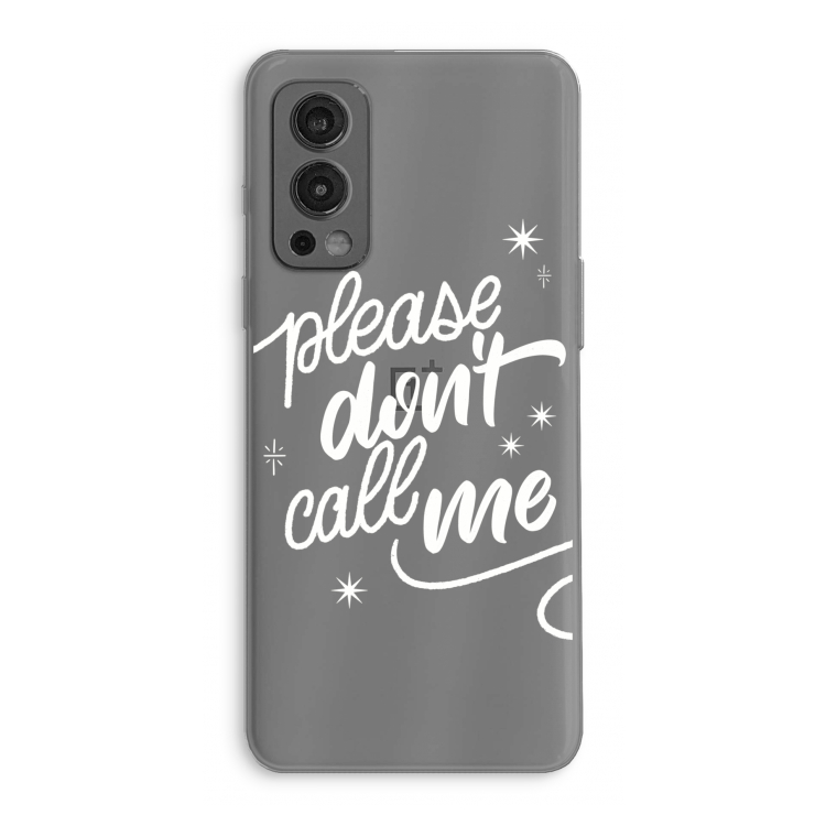 Don't call: OnePlus Nord 2 5G Transparant Hoesje