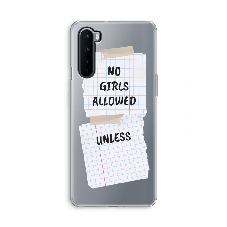 No Girls Allowed Unless: OnePlus Nord Transparant Hoesje