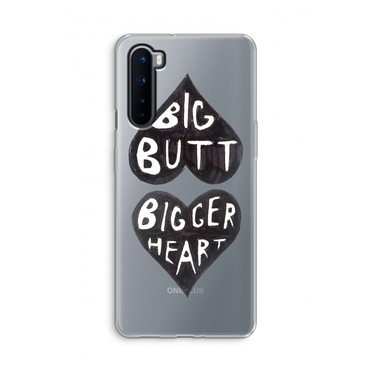 Big butt bigger heart: OnePlus Nord Transparant Hoesje