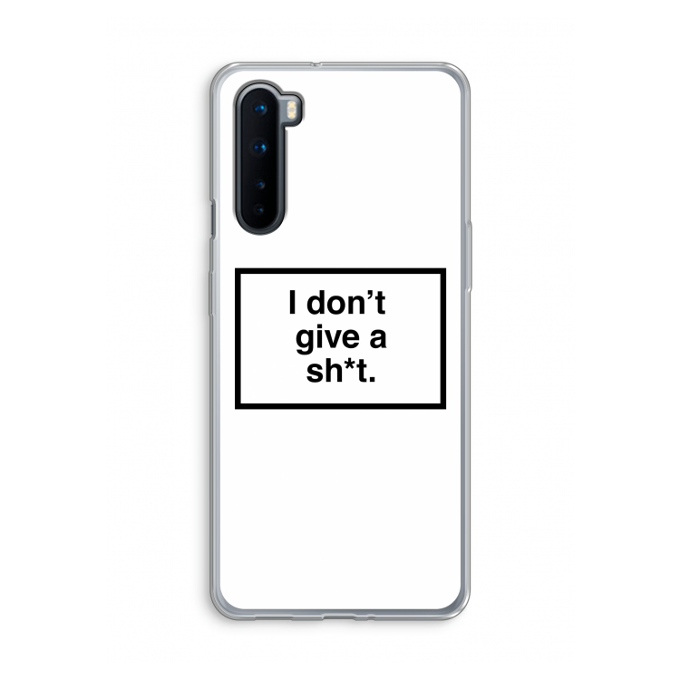 Don't give a shit: OnePlus Nord Transparant Hoesje