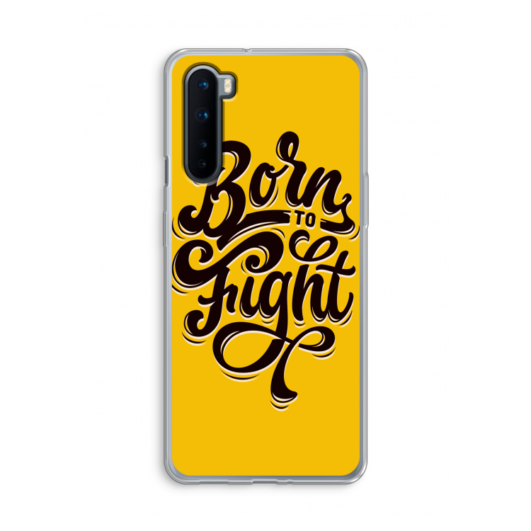 Born to Fight: OnePlus Nord Transparant Hoesje