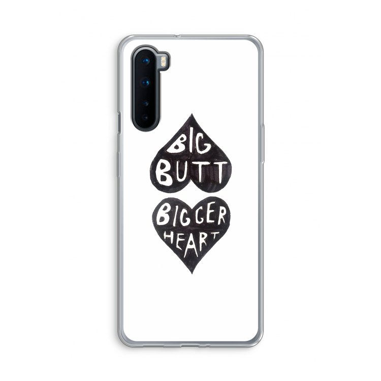 Big butt bigger heart: OnePlus Nord Transparant Hoesje