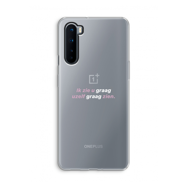 uzelf graag zien: OnePlus Nord Transparant Hoesje