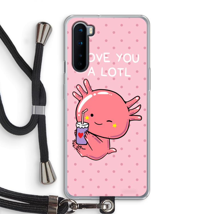 Love You A Lotl: OnePlus Nord Transparant Hoesje met koord