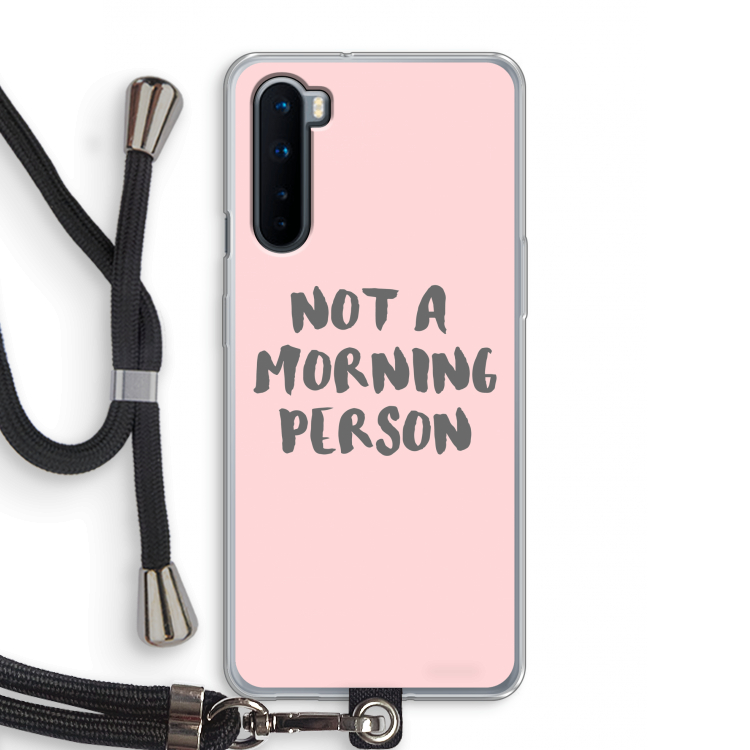 Morning person: OnePlus Nord Transparant Hoesje met koord