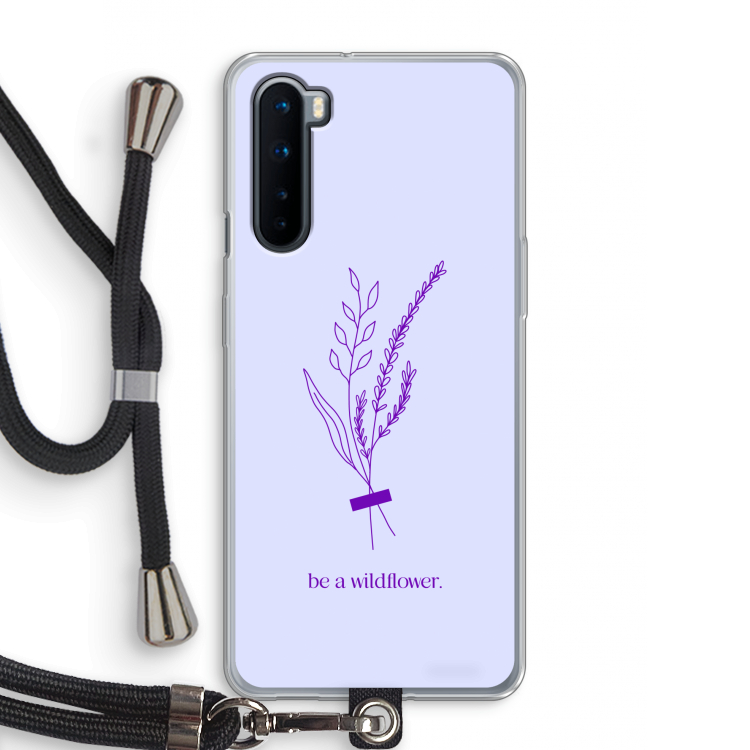 Be a wildflower: OnePlus Nord Transparant Hoesje met koord