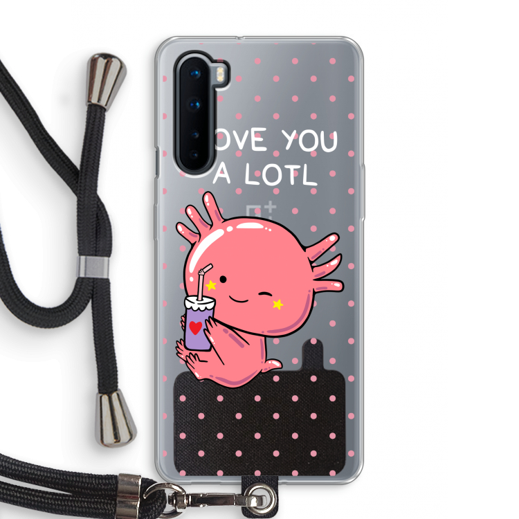 Love You A Lotl: OnePlus Nord Transparant Hoesje met koord