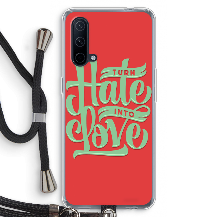 Turn hate into love: OnePlus Nord CE 5G Transparant Hoesje met koord