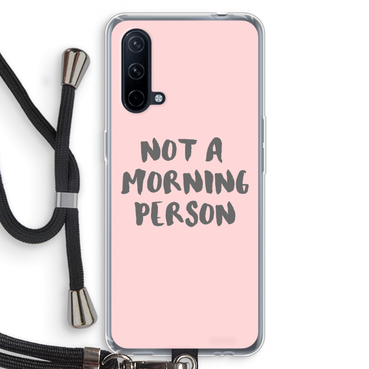 Morning person: OnePlus Nord CE 5G Transparant Hoesje met koord