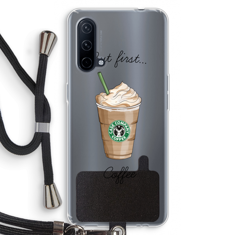 But first coffee: OnePlus Nord CE 5G Transparant Hoesje met koord