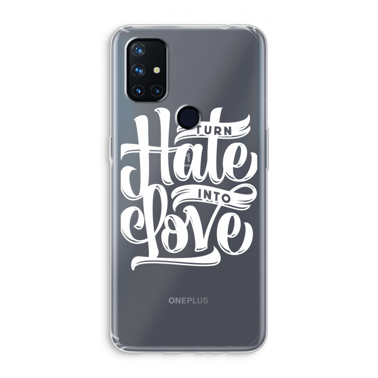 Turn hate into love: OnePlus Nord N10 5G Transparant Hoesje