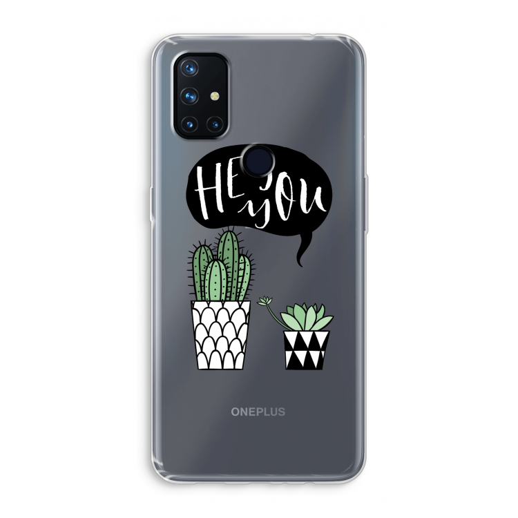 Hey you cactus: OnePlus Nord N10 5G Transparant Hoesje
