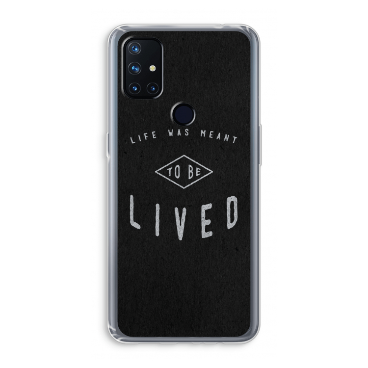 To be lived: OnePlus Nord N10 5G Transparant Hoesje