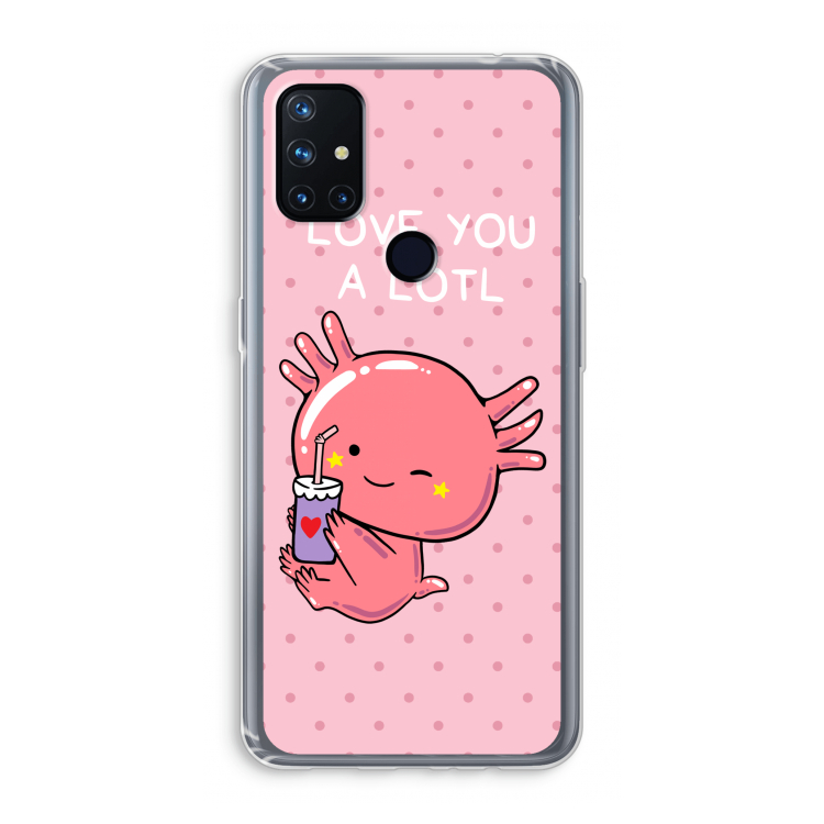 Love You A Lotl: OnePlus Nord N10 5G Transparant Hoesje