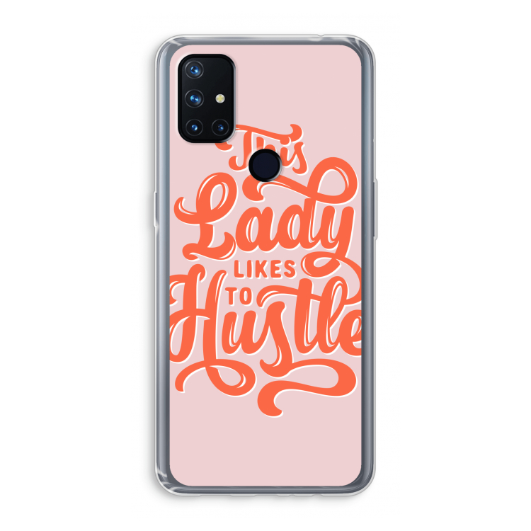 Hustle Lady: OnePlus Nord N10 5G Transparant Hoesje