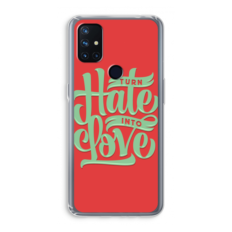 Turn hate into love: OnePlus Nord N10 5G Transparant Hoesje