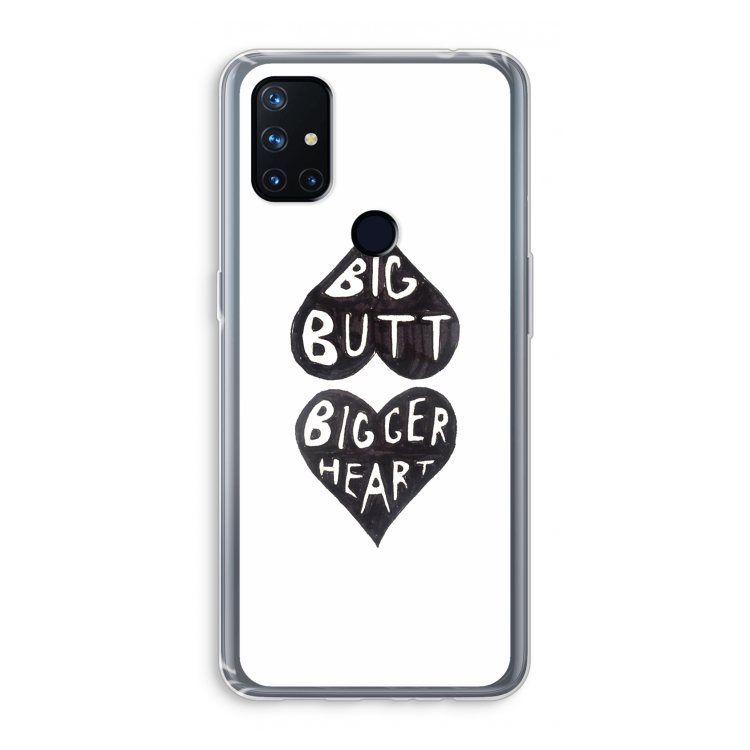Big butt bigger heart: OnePlus Nord N10 5G Transparant Hoesje