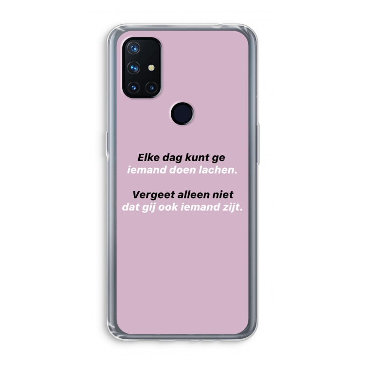 gij zijt ook iemand: OnePlus Nord N10 5G Transparant Hoesje