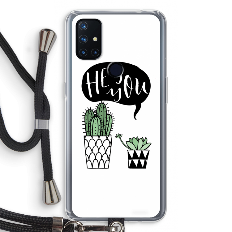 Hey you cactus: OnePlus Nord N10 5G Transparant Hoesje met koord