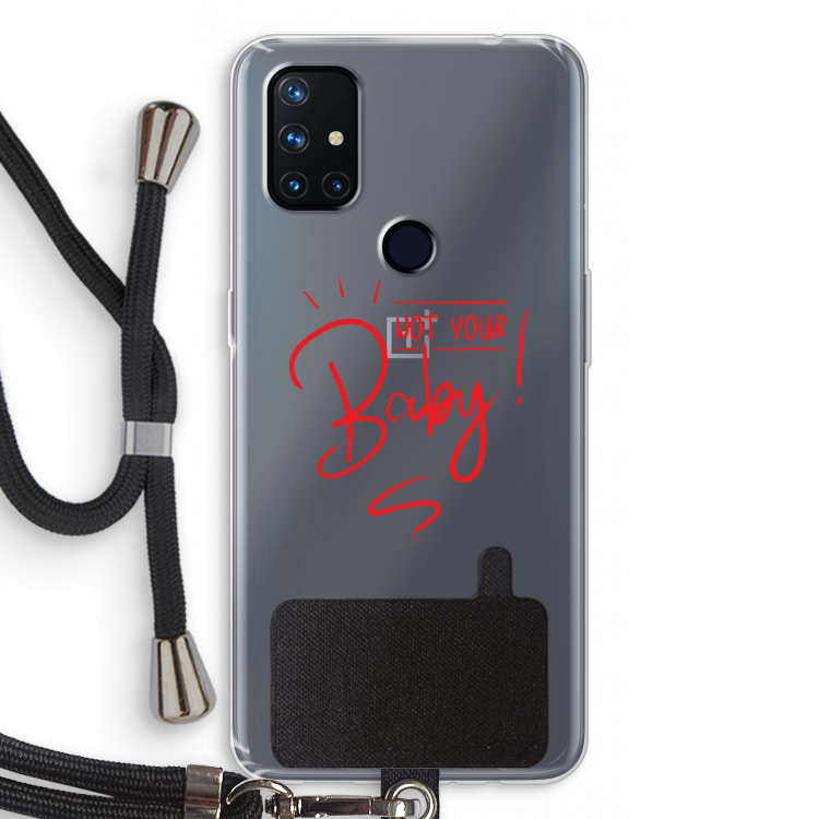 Not Your Baby: OnePlus Nord N10 5G Transparant Hoesje met koord