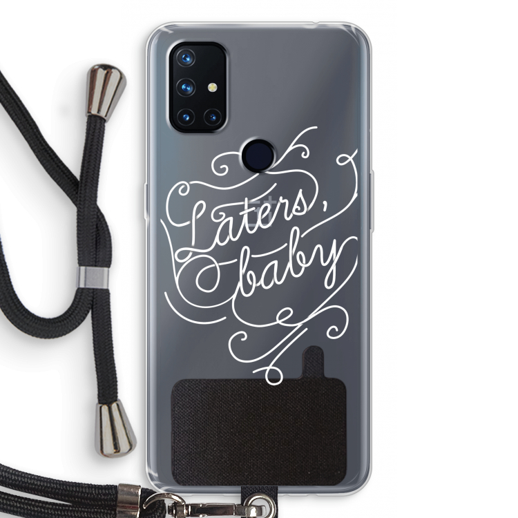 Laters, baby: OnePlus Nord N10 5G Transparant Hoesje met koord