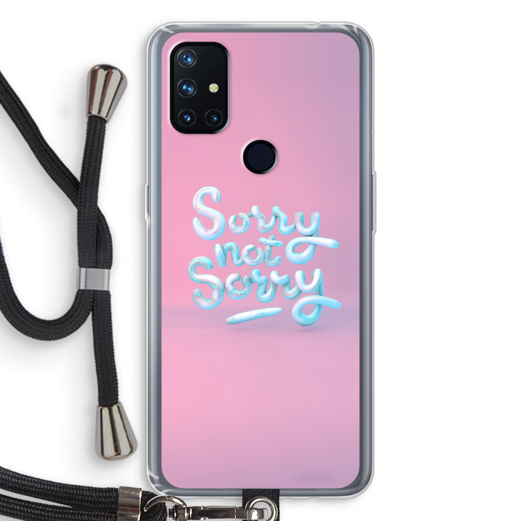 Sorry not sorry: OnePlus Nord N10 5G Transparant Hoesje met koord