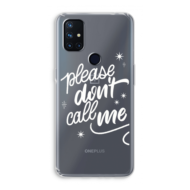 Don't call: OnePlus Nord N10 5G Transparant Hoesje