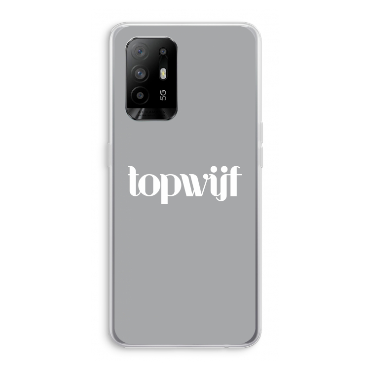 Topwijf Grijs Wit: Oppo A94 5G Transparant Hoesje