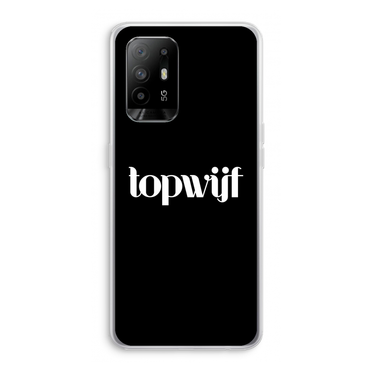 Topwijf Zwart: Oppo A94 5G Transparant Hoesje