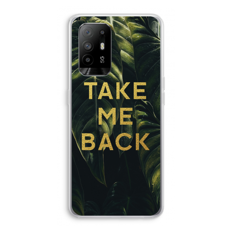 Take me back: Oppo A94 5G Transparant Hoesje