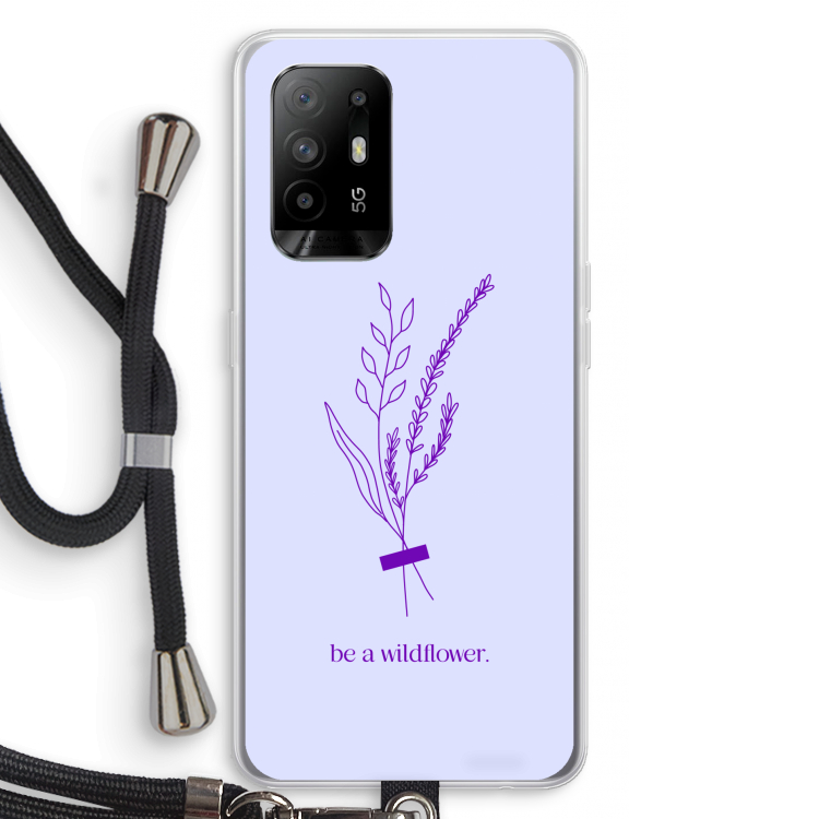 Be a wildflower: Oppo A94 5G Transparant Hoesje met koord
