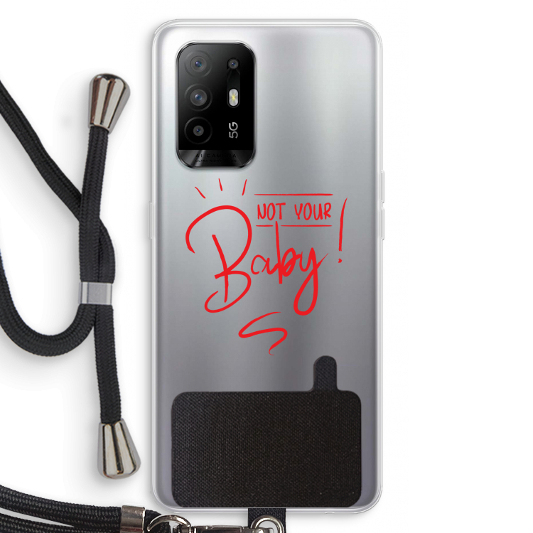 Not Your Baby: Oppo A94 5G Transparant Hoesje met koord