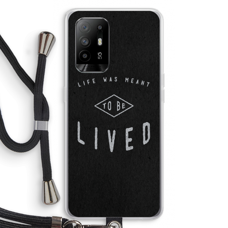 To be lived: Oppo A94 5G Transparant Hoesje met koord