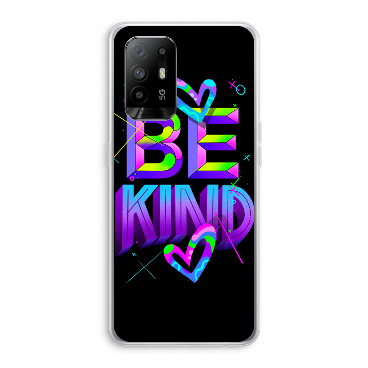 Be Kind: Oppo A95 5G Transparant Hoesje