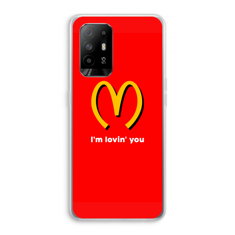I'm lovin' you: Oppo A95 5G Transparant Hoesje