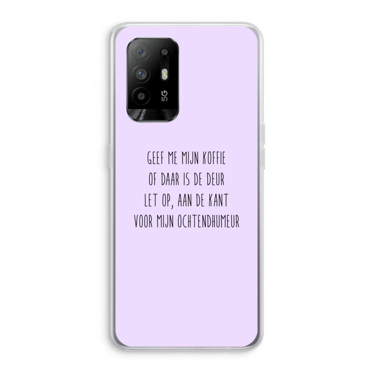 Ochtendhumeur: Oppo A95 5G Transparant Hoesje