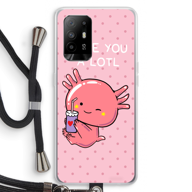 Love You A Lotl: Oppo A95 5G Transparant Hoesje met koord