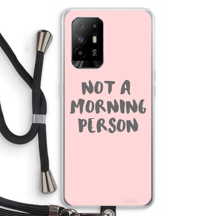 Morning person: Oppo A95 5G Transparant Hoesje met koord