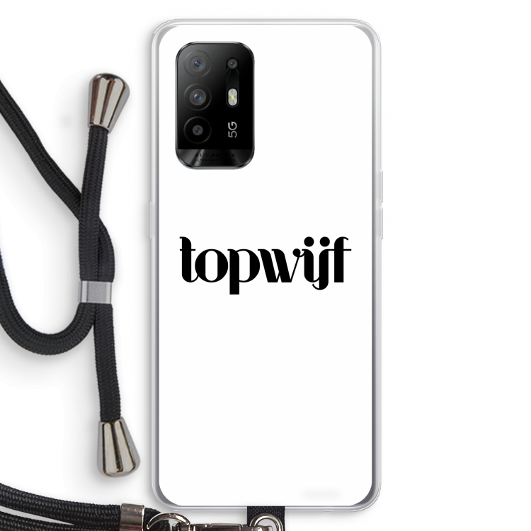 Topwijf Wit: Oppo A95 5G Transparant Hoesje met koord