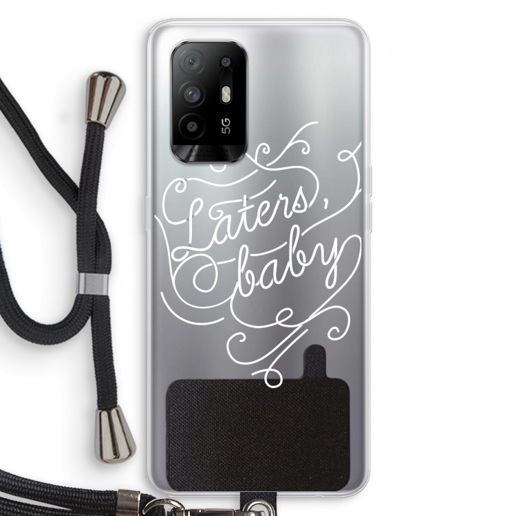 Laters, baby: Oppo A95 5G Transparant Hoesje met koord