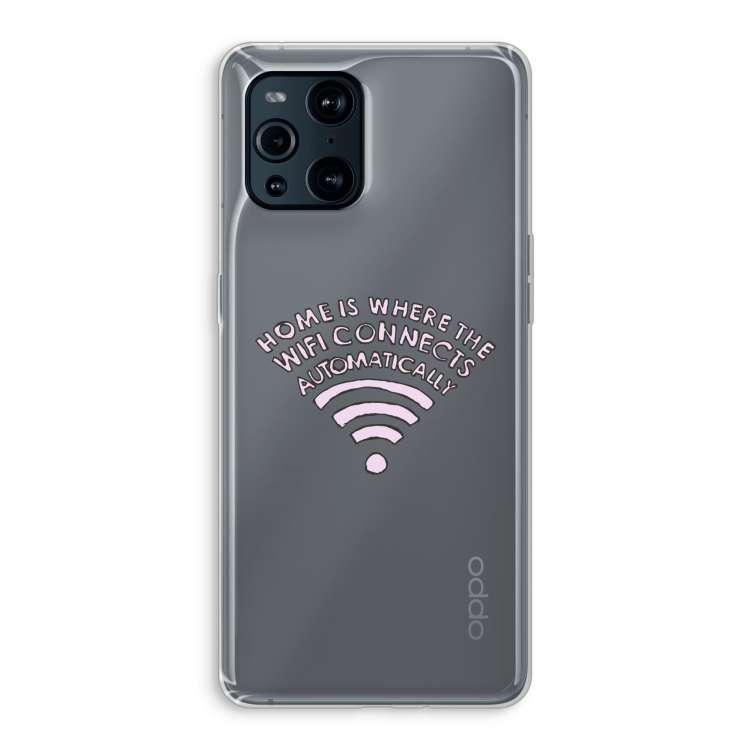 Home Is Where The Wifi Is: Oppo Find X3 Transparant Hoesje