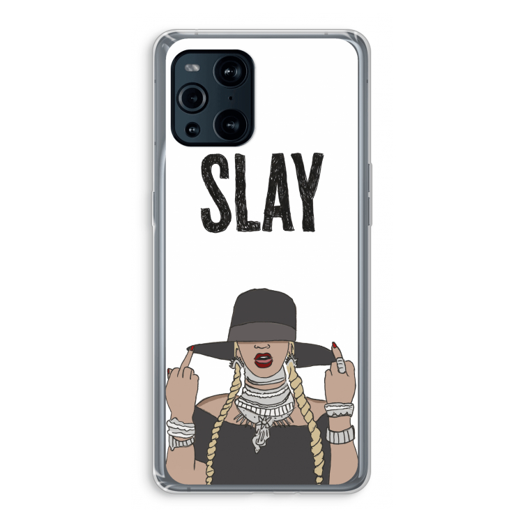 Slay All Day: Oppo Find X3 Transparant Hoesje