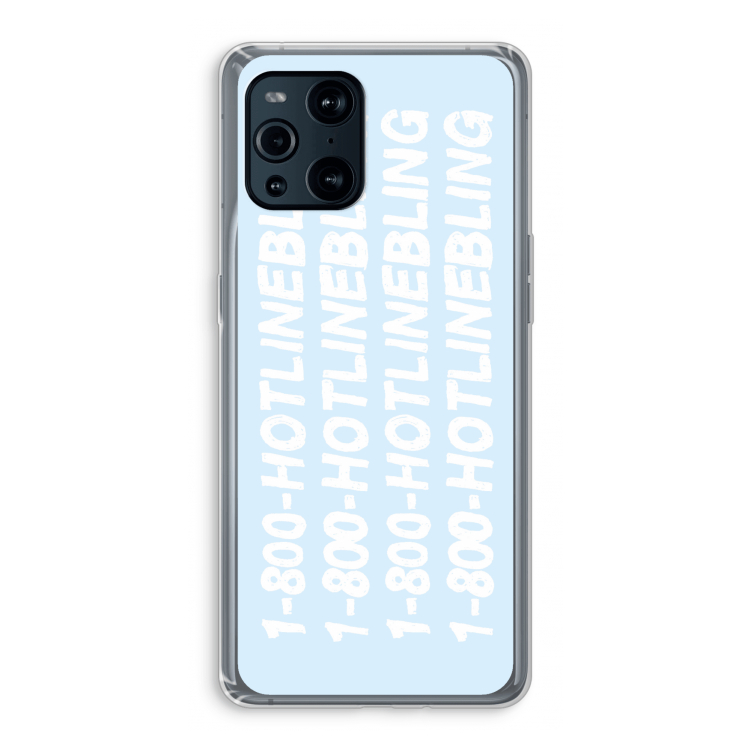 Hotline bling blue: Oppo Find X3 Transparant Hoesje
