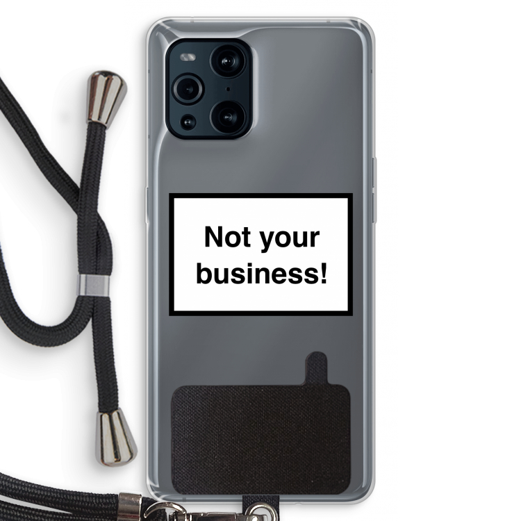 Not your business: Oppo Find X3 Transparant Hoesje met koord