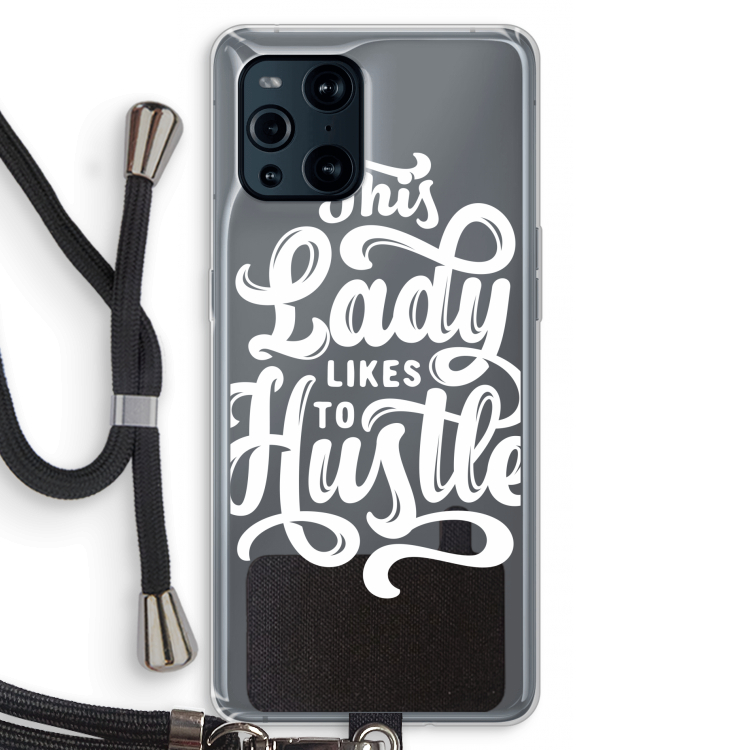 Hustle Lady: Oppo Find X3 Transparant Hoesje met koord